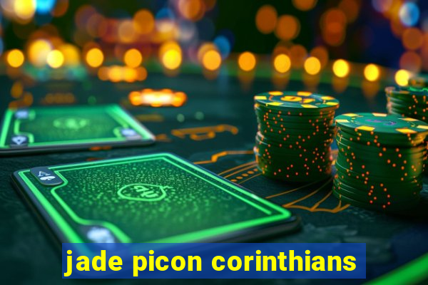 jade picon corinthians